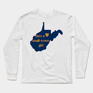 WV Small Town Girl Long Sleeve T-Shirt